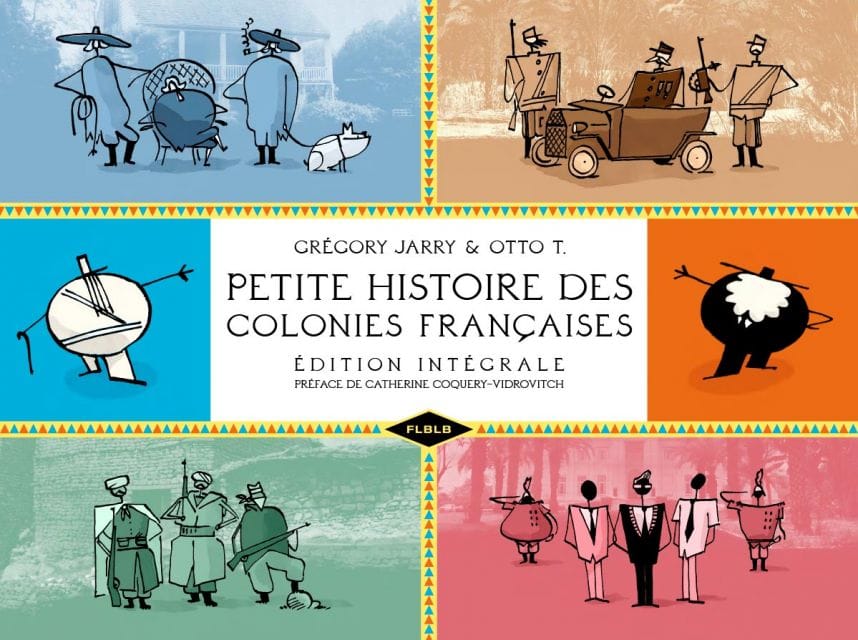 Petite histoire des colonies françaises